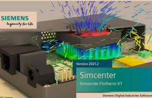 热模拟解决：Simcenter Flotherm XT 2021破解版软件免费下载及安装教程缩略图