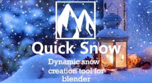 Blender插件-快速制作下雪覆盖特效 Quick Snow v3.2电脑DIY圈-电脑DIY,一个分享电脑DIY硬件,电脑软件,软件素材资源,各类教程的博客-鑫屿翔网络电脑DIY圈