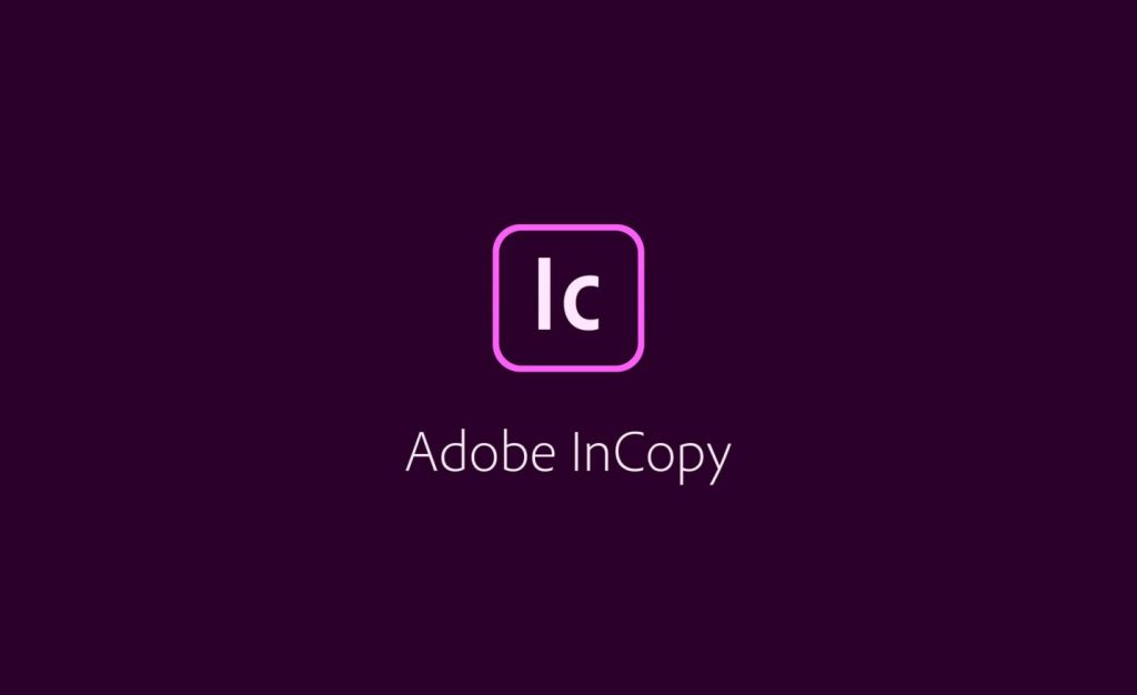 Adobe InCopy 2025 v20.0.1.032.0Adobe 系列软件中的一款专业文字处理工具电脑DIY圈-电脑DIY,一个分享电脑DIY硬件,电脑软件,软件素材资源,各类教程的博客-鑫屿翔网络电脑DIY圈